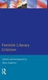 Mary Eagleton, Mary Eagleton, Eagleton Mary - Feminist Literary Criticism