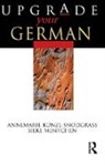 Annemarie Kunzl-Snodgrass, Kunzl-Snodgrass Annemarie, Silke Mentchen, Silke Kunzl-Snodgrass Mentchen, Mentchen Silke - Upgrade Your German