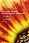 Liz Day, Day Liz, John Maltby, John Williams Maltby, Maltby John, Julie Mcgarry... - Research Methods for Nursing and Healthcare