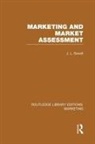 J L Sewell, J. L. Sewell, Sewell J. L. - Marketing and Marketing Assessment (Rle Marketing)