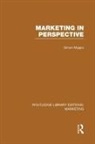 Simon Majaro, Majaro Simon - Marketing in Perspective (Rle Marketing)