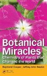 Raymond Cooper, Raymond Deakin Cooper, Jeffrey John Deakin - Botanical Miracles
