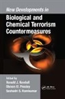 Ronald J. (Texas Tech University Kendall, Ronald J. Presley Kendall, Ronald J. Kendall, Kendall Ronald J., Steven M. Presley, Presley Steven M.... - New Developments in Biological and Chemical Terrorism Countermeasures