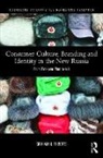Graham Roberts - Consumer Culture, Branding and Identity in the New Russia