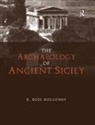 R Ross Holloway, R. Ross Holloway, Holloway R. Ross - Archaeology of Ancient Sicily
