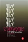 Dwight V Swain, Dwight V Swain Swain, Joye R Swain - Film Scriptwriting
