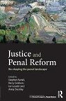Stephen (University of Sheffield Farrall, Anita Dockley, Dockley Anita, Stephen Farrall, Farrall Stephen, Barry Goldson... - Justice and Penal Reform
