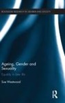 Sue Westwood, Westwood Sue - Ageing, Gender and Sexuality