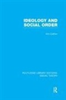 Eric Carlton, Carlton Eric - Ideology and Social Order