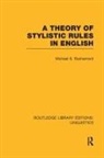 Michael Rochemont - Theory of Stylistic Rules in English