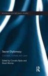 Corneliu (University of Oxford Bjola, Corneliu Bjola, Bjola Corneliu, Stuart Murray, Murray Stuart - Secret Diplomacy
