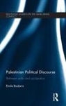 Emile Badarin, Emile (University of Exeter) Badarin, Badarin Emile - Palestinian Political Discourse