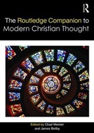 Chad (Bethel College Meister, Chad Beilby Meister, James Beilby, Chad Meister, Meister Chad - Routledge Companion to Modern Christian Thought