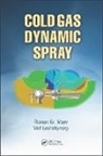 Roman Gr. Maev, Roman Gr. (University of Windsor Maev, Roman Gr. Leshchynsky Maev, Volf Leshchynsky, Leshchynsky Volf, Roman Gr. Maev... - Cold Gas Dynamic Spray