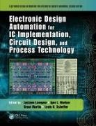 Luciano Markov Lavagno, Luciano Lavagno, Lavagno Luciano, Igor L. Markov, Markov Igor L., Grant Martin... - Electronic Design Automation for Ic Implementation, Circuit Design,
