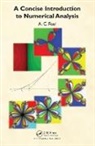 A C Faul, A. C. Faul, A. C. (01954203552university of Cambridge Faul, Faul A. C. - Concise Introduction to Numerical Analysis