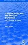 Allan Hunter, Hunter Allan - Joseph Conrad and the Ethics of Darwinism (Routledge Revivals)