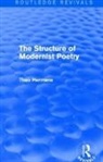 Theo Hermans, Theo (University College London Hermans, Hermans Theo - Structure of Modernist Poetry (Routledge Revivals)
