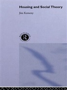 Jim Kemeny - Housing and Social Theory