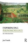 Joel Smith - Experiencing Phenomenology