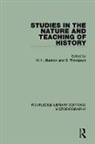 W H Thompson Burston, W H Burston, D Thompson - Studies in the Nature and Teaching of History