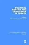Jacob M. Heper Landau, Metin Heper, Heper Metin, Jacob M. Landau - Political Parties and Democracy in Turkey