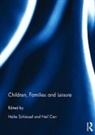 Heike Carr Schaenzel, Heike Carr Schanzel, Neil Carr, Carr Neil, Heike Schaenzel, Heike Schänzel - Children, Families and Leisure