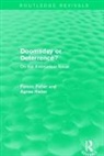 Ferenc Heller Feher, Ferenc Fehér, Agnes Heller, Heller Agnes - Doomsday Or Deterrence?