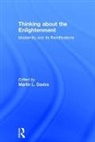 Martin (University of Leicester Davies, Martin Davies - Thinking About the Enlightenment
