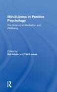 Itai (Senior Lecturer Ivtzan, Itai Ivtzan, Ivtzan Itai, Tim Lomas, Lomas Tim - Mindfulness in Positive Psychology The Science of Meditation and Wellbeing