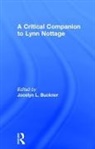 Jocelyn L. (Chapman University Buckner, Jocelyn L. Buckner, Buckner Jocelyn L. - Critical Companion to Lynn Nottage