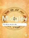 Mary Midgley, Mary (Newcastle Upon-Tyne University Midgley - Myths We Live By