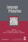 F.-Xavier Costa Alario, F.-Xavier Alario, Albert Costa, Costa Albert, Victor Ferreira, Ferreira Victor... - Language Production: First International Workshop on Language