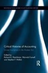 Richard K. Funnell Fleischman, Richard K Fleischman, Richard K. Fleischman, Warwick Funnell, Stephen Walker - Critical Histories of Accounting