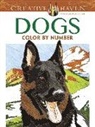 Diego Pereira, Diego Jourdan Pereira - Creative Haven Dogs Color By Number Coloring Book