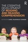 Carol (Arizona State University Mcdonald Connor, Carol McDonald Connor - Cognitive Development of Reading and Reading Comprehension