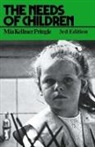 M. K. Pringle, Pringle M. K. - Needs of Children