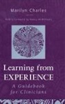 Marilyn Charles, Marilyn (Austen Riggs Center and Faculty Charles - Learning From Experience