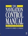 A G Bole, a G Nicholls Bole, W O Dineley, C E Nicholls - Navigation Control Manual