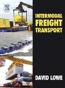David Lowe, David (Liverpool John Moores University Scho Lowe - Intermodal Freight Transport