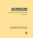 Ralph Berry, Berry Ralph - On Directing Shakespeare