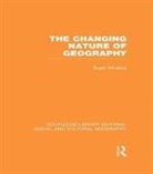 Roger Minshull, Minshull Roger - Changing Nature of Geography (Rle Social & Cultural Geography)