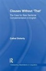 Cathal Doherty - Clauses Without ''That''
