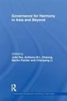 Julia Cheung Tao, Anthony B L Cheung, Anthony B. L. Cheung, Chenyang Li, Martin Painter, Julia Tao - Governance for Harmony in Asia and Beyond