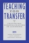 Anne Lupart Mckeough, Judy Lee Lupart, Anthony Marini, Anne McKeough - Teaching for Transfer