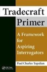 Paul Charles Topalian, Paul Charles (Retired Military Analyst Topalian, Topalian Paul Charles - Tradecraft Primer