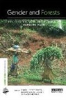 Carol J. Pierce Sijapati Basnett Colfer, Carol J Pierce Colfer, Carol J. Pierce Colfer, Colfer Carol J. Pierce, Marlène Elias, Bimbika Sijapati Basnett... - Gender and Forests