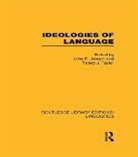 John E. (University of Edinburgh Joseph, John E Joseph, John E. Joseph, Talbot J Taylor, Talbot J. Taylor - Ideologies of Language