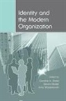 Caroline A. Blader Bartel, Caroline A Bartel, Caroline A. Bartel, Steven Blader, Amy Wrzesniewski - Identity and the Modern Organization