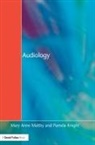Pamela Knight, Knight Pamela, Mary Anne Maltby, Mary Anne Knight Maltby, Maltby Mary Anne - Audiology